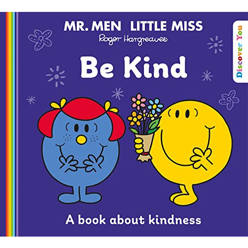 ["9780755504091", "all mr men books", "Illustrated Childrens Series about Feelings", "Little Miss", "little miss book", "little miss books", "Little Miss books Set", "Little Miss collection", "Mr Men and Little Miss", "Mr Men and Little Miss Discover You", "mr men book collection", "mr men books", "Mr Men Box Set", "Mr men collection", "mr men roger", "Mr. Men", "Mr. Men and Little Miss Discover You series", "Mr. Men Little Miss: Be Kind", "Roger Hargreaves", "roger hargreaves little miss books", "the mr men collection"]