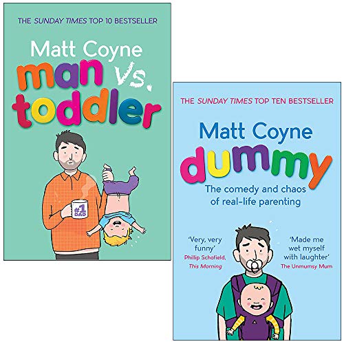 ["Doctors", "Dummy The Comedy and Chaos of Real-Life Parenting", "Fatherhood", "Love", "Man vs Toddler", "Marriage Humour", "Matt Coyne", "Medicine Humour", "Sex", "sunday times bestseller", "the sunday times bestseller", "The Trials and Triumphs of Toddlerdom"]