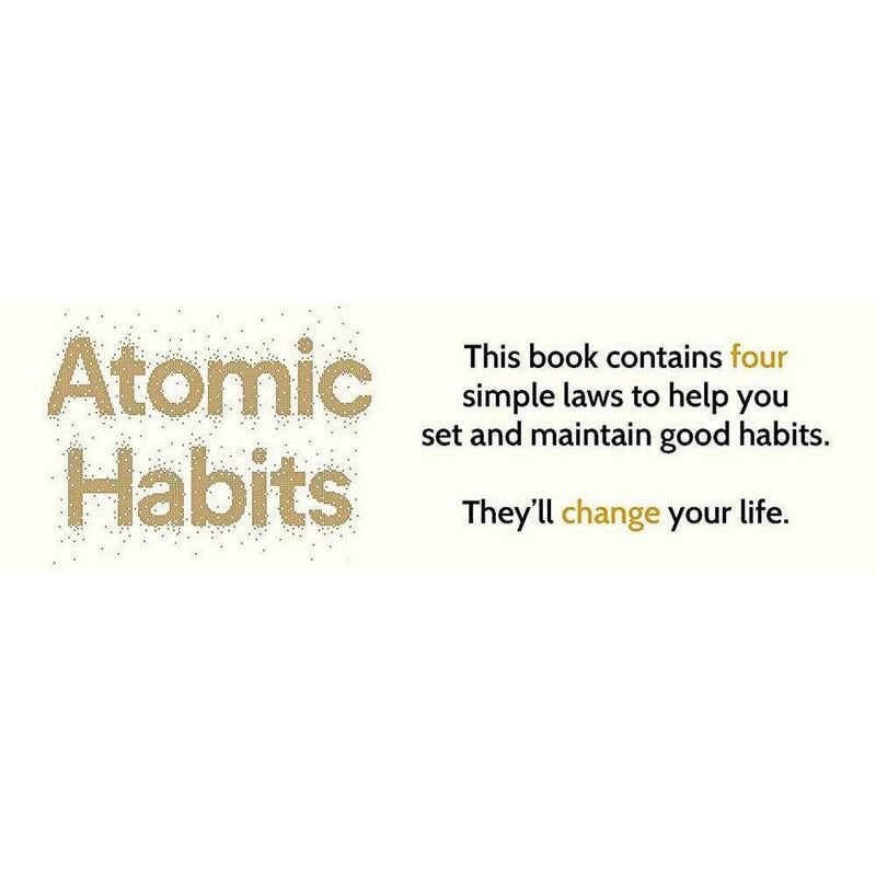 ["9781847941831", "Atomic", "Atomic Habits", "atomic habits book", "atomic habits by james clear", "atomic habits james clear", "Bad ones", "bestseller", "bestselling books", "bestselling single books", "Biological Sciences", "books", "Build good habits", "cardinal rules", "Cognition", "Cognitive Psychology", "Daily habit", "Discovered way", "Easy Way", "Fundamental", "Good Habit", "Habit development", "Higher Education", "International Bestseller Atomic Habits", "James Clear", "james clear atomic habits", "James Clear Book Collection", "James Clear Book Collection Set", "James Clear Books", "motivation", "Motivational", "Olympic Gold medals", "personal development", "Popular psychology", "Practical", "Proven Way", "Remarkable Result", "Revolutionary system", "self controls", "Self-help", "simple steps", "single irreducible", "The life-changing"]