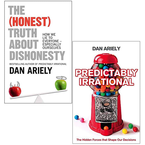 Dan Ariely 2 Books Collection Set By Dan Ariely (The Honest Truth About Dishonesty, Predictably Irrational)