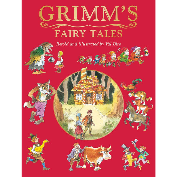 Grimm&#39;s Fairy Tales (Fairy Tale Treasuries) by Retold by Val Biro