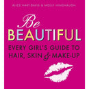 Be Beautiful: Every Girl&amp;