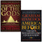 Graham Hancock 2 Books Collection Set Magicians of the Gods and America Before