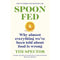 Spoon-Fed: The