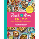 Pinch of Nom Enjoy: Great-tasting Food For Every Day by Kate & Kay Allison