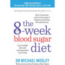 The 8-Week Blood Sugar Diet by Michael Mosley