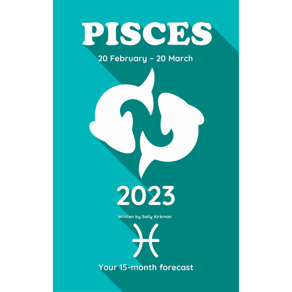 Your Horoscope 2023 Book Pisces 15 Month Forecast- Zodiac Sign, Future Reading