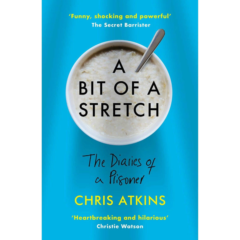 ["9781838950156", "a bit of a stretch chris atkins", "a bit of a stretch crime", "a bit of a stretch uk", "Adult Fiction (Top Authors)", "chris atkins", "chris atkins books", "chris atkins collection", "chris atkins crime fiction", "cl0-CERB", "crime fiction books", "drug issue", "fiction", "h m revenue and customs", "her majesty prison service", "hmp", "prison break", "prisoner life", "public issue", "uk crime books", "uk crime stories", "uk goverment", "uk politics", "uk prison"]