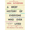 ["9781780229072", "a brief history of everyone who ever lived", "a brief history of everyone who ever lived adam rutherford", "a brief history of everyone who ever lived by adam rutherford", "a brief history of time book", "adam rutherford", "adam rutherford a brief history of everyone who ever lived", "adam rutherford book", "adam rutherford book collection", "adam rutherford book collection set", "adam rutherford books", "adam rutherford collection", "adam rutherford series", "best selling single books", "Brief History", "disease", "genetics", "history of science", "human history", "popular science"]