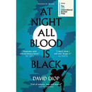 At Night All Blood is Black : WINNER OF THE INTERNATIONAL BOOKER PRIZE 2021 by David Diop