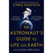 Chris Hadfield Collection 2 Books Set (An Astronauts Guide to Life on Earth, You Are Here: Around the World in 92 Minutes)