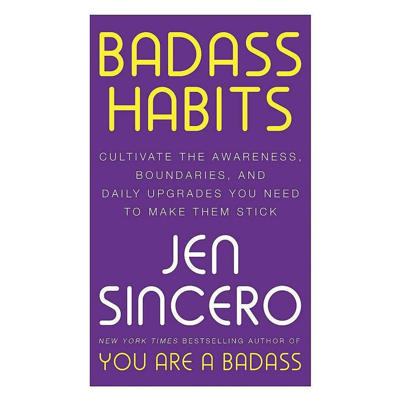 ["9781529367140", "ancient wisdom", "and Daily Upgrades You Need to Make Them Stick", "Badass Habits", "badass sincero", "Bestselling Book", "Bestselling Books by Jen Sincero", "book badass habits", "Books by Jen Sincero", "Boundaries", "Cultivate the Awareness", "Cultural Awareness", "Development", "Family & Lifestyle", "Family & Lifestyle Depression", "Family and Life Style", "Family and Lifestyle", "Family and Lifestyle book", "habit book", "habit journal", "Habit Tracker", "jen sincero author", "jen sincero badass habits", "jen sincero books", "jen sincero books in order", "jen sincero new book", "jennifer sincero", "Motivational Book", "New York Bestselling Book", "practical and motivational self help book", "Practical Knowledge", "Self help Personal", "sincero books", "words of wisdom", "Young Adult"]
