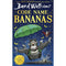 Code Name Bananas HARDCOVER: The hilarious and epic children’s book from multi-million bestselling author David Walliams