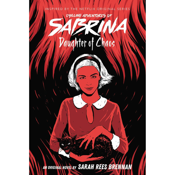 Daughter of Chaos (Chilling Adventures of Sabrina) by Sarah Rees Brennan