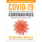 Covid-19 What you need to know about the Coronavirus and the race for the vaccine