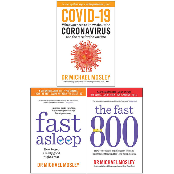 Michael Mosley Collection 3 Books Set (Covid-19, Fast Asleep, The Fast 800)