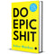 Do Epic Shit by Ankur Warikoo