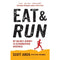 ["9781408833407", "america sierra nevada", "best diet for runners", "best exercises to lose weight", "Best Selling Books", "Body Fitness", "diets to lose weight fast", "eat and run", "eat and run book", "eat and run by scott jurek", "eat and run by steve friedman", "eat and run scott jurek", "eat and run steve friedman", "Fitness and diet", "fitness books", "fitness training", "gold rush", "Health and Fitness", "international bestseller", "long distance runner diet", "running jogging books", "scott jurek", "scott jurek book", "scott jurek book collection", "scott jurek book collection set", "scott jurek books", "scott jurek collection", "steve friedman", "steve friedman book collection", "steve friedman book collection set", "steve friedman books", "ultramarathon books", "ultrarunning books", "vegan cooking", "vegetarian cooking", "weight control", "weight control books", "weight control nutrition"]