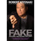 Fake: An Entrepreneurs Team by Robert Kiyosaki