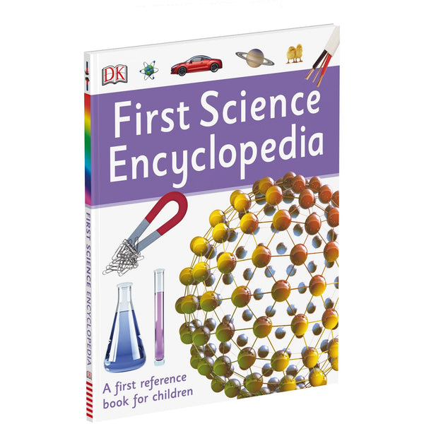 First Science Encyclopedia: A First Reference Book for Children (DK First Reference)