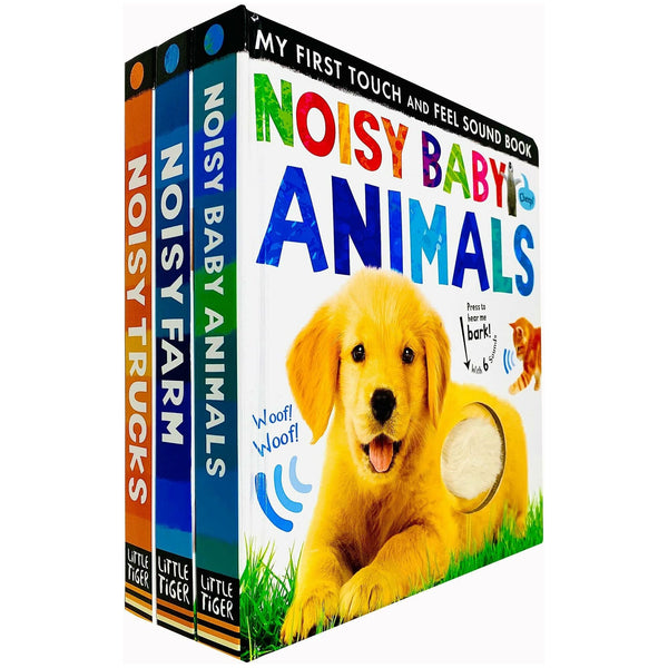 My First Touch and Feel Sound Series 3 Books Collection Set (Noisy Baby Animals, Noisy Farm &amp; Noisy Trucks)