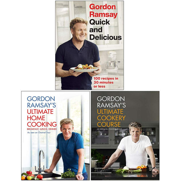 Gordon Ramsay Quick & Delicious, Ultimate Home Cooking, Ultimate Cookery Course 3 Books Collection Set