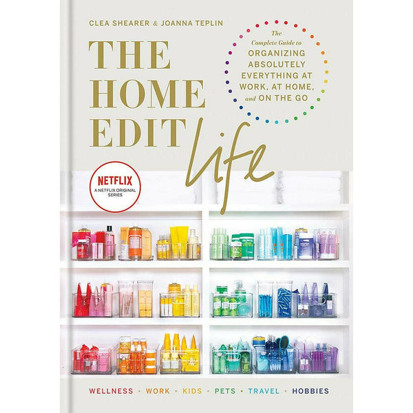 The Home Edit Life: The Complete Guide to Organizing Absolutely Everything at Work, at Home and On the Go, A Netflix Original Series – Season 2 now showing on Netflix