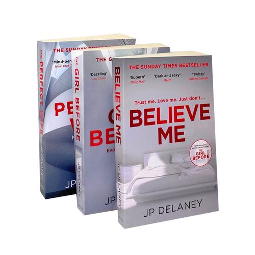 ["9781529412673", "adult fiction", "believe me", "believe me book jp delaney", "believe me by jp delaney", "believe me delaney", "believe me jp delaney", "bestselling author", "bestselling books", "crime fiction", "delaney believe me", "jp delaney", "jp delaney author", "jp delaney believe me", "jp delaney books", "jp delaney books in order", "jp delaney books paperback", "jp delaney collection", "jp delaney kindle", "jp delaney kindle books", "jp delaney new book", "jp delaney new book 2021", "jp delaney paperback", "jp delaney the girl before", "mystery books", "perfect wife jp delaney", "suspense books", "the girl before", "thrillers books"]