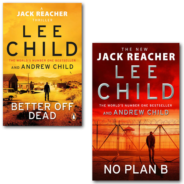 Lee Child Jack Reacher Series 2 Books Collection Set (No Plan B [Hardcover], Better Off Dead)
