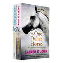 One Dollar Horse Series 2 Books Collection Set By Lauren St John (The One Dollar Horse, Race the Wind)