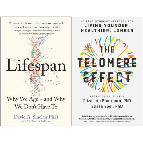 Lifespan Why We Age and Why We Dont Have To & The Telomere Effect: A Revolutionary Approach to Living Younger, Healthier, Longer 2 Books Collection Set