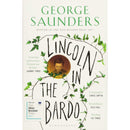 Lincoln in the Bardo : WINNER OF THE MAN BOOKER PRIZE 2017 by George Saunders