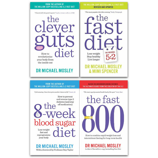 Fast Diet, 8-Week Blood Sugar Diet, Clever Guts Diet & Fast 800 (4 Book Set Collection)