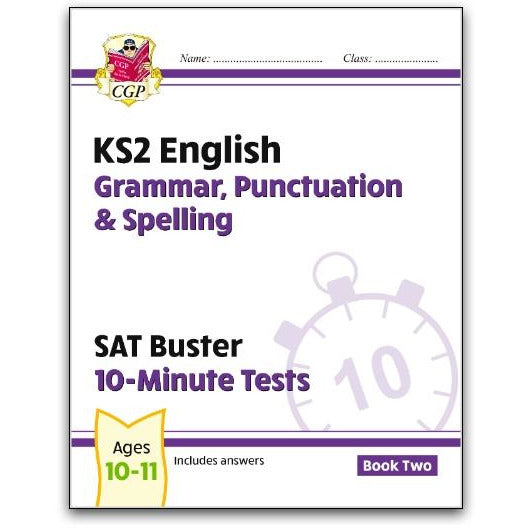 New KS2 English SAT Buster 10-Minute Tests: Grammar, Punctuation & Spelling - Book 2 (for 2021)