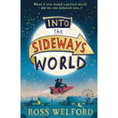 Ross Welford Collection 2 Book Set (When we got lost in Dreamland, In to the Sideways World)