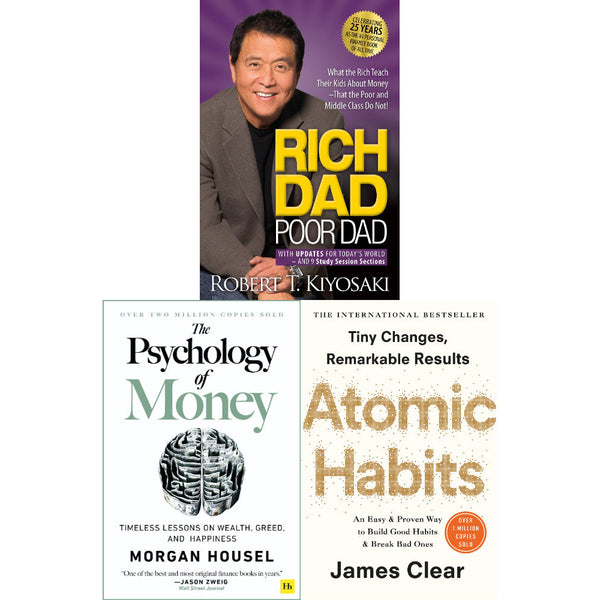 Rich Dad Poor Dad, Atomic Habits, The Psychology of Money 3 Books Collection Set