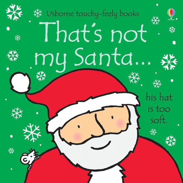 Usborne Touchy Feely That's Not My Santa by Fiona Watt