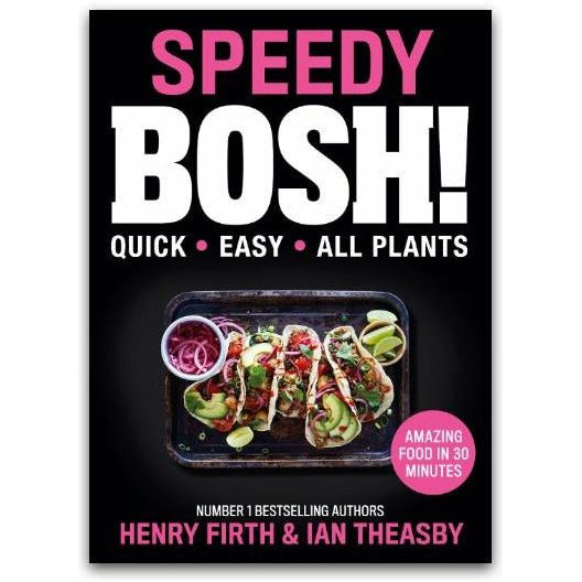 ["9780008332938", "best vegan cookbook award", "bestselling authors", "henry firth", "henry firth book collection", "henry firth book set", "henry firth books", "henry firth collection", "henry firth series", "highest selling vegan cookbook", "ian theasby", "ian theasby book collection", "ian theasby books", "ian theasby collection", "ian theasby series", "over 100 quick meals", "plant based dishes", "restaurants cookbook", "speedy bosh by henry firth", "speedy bosh by ian theasby", "speedy bosh henry firth ian theasby", "vegan cookbook", "vegan cooking", "vegeterian cooking"]