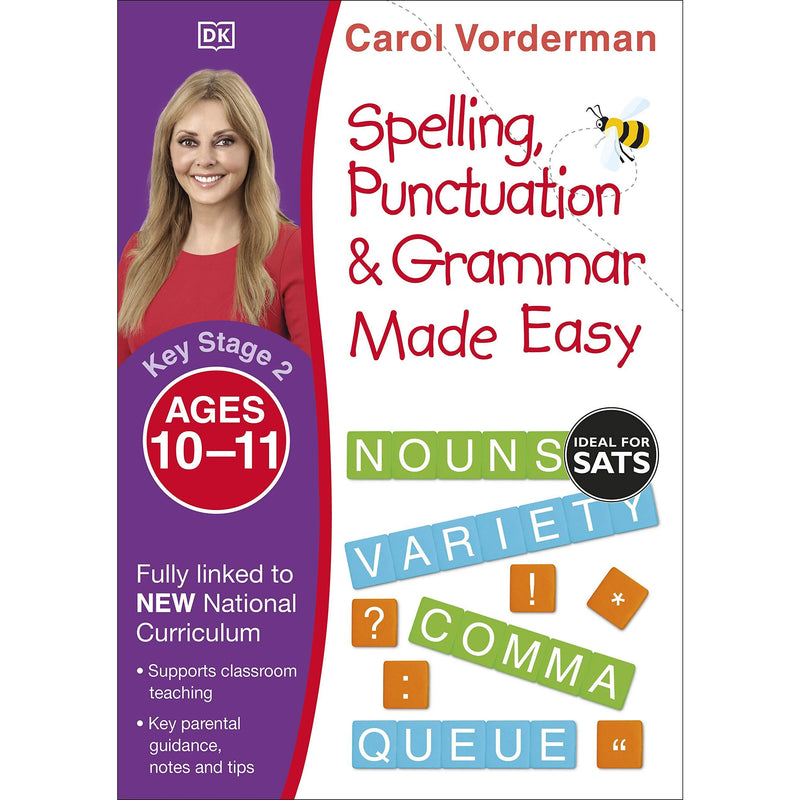 ["9780241182734", "Ages 10-11", "Book by Carol Vorderman", "Children Education", "Children Study Book", "Classroom Teaching", "English Book", "English Exercise Book", "English Grammar", "English Language and literature", "Exercise Activity book", "Fundamental Studies", "Grammar", "Home Learning", "Home Study Series", "Key Stage 2", "KS 2", "Learning Resources", "Made Easy Series", "Made Easy Workbooks", "National Curriculum", "Notes and Tips", "Parental guidance", "Practice Book", "Punctuation", "Spelling", "Study Aids", "Vocabulary"]