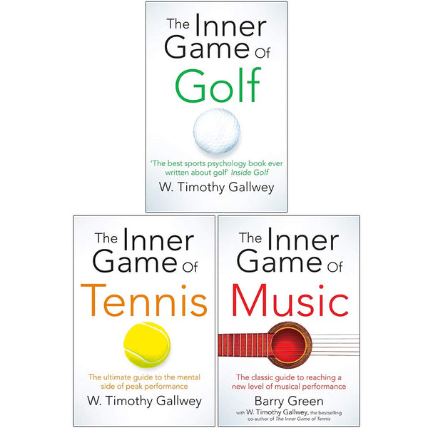W Timothy Gallwey 3 Books Collection Set (The Inner Game of Golf, Tennis, Music)