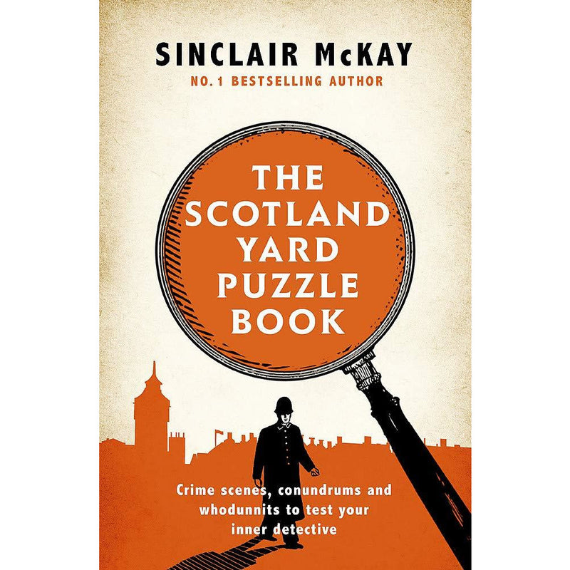 ["9781472258335", "analytical", "bestselling author", "Bestselling Author Book", "bestselling single books", "brainteaser abilities", "crime fiction", "crime scenes", "detective stories", "fiction books", "police crime scenes", "politics", "quiz question", "Scotland Yard", "scotland yard detective", "sinclair", "sinclair mckay", "sinclair mckay book set", "sinclair mckay books", "sinclair mckay collection", "sinclair mckay the scotland yard puzzle book", "society", "the scotland yard puzzle book", "Yard Puzzle Book"]