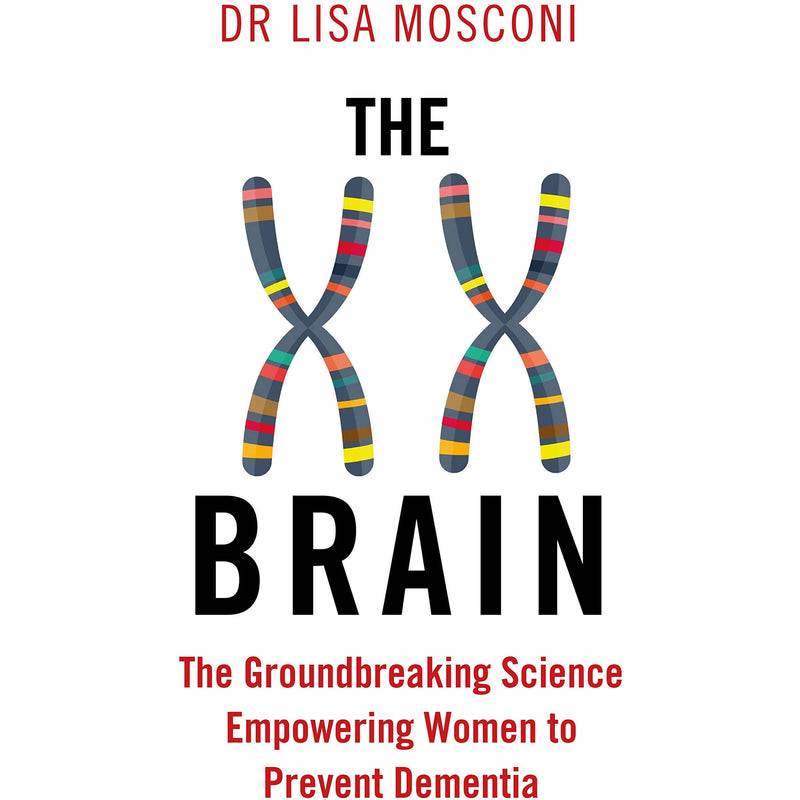 ["9781911630319", "alzheimers disease", "anxiety", "baby development", "Best Selling Single Books", "biology books", "book the xx brain", "brain injuries", "cl0-CERB", "dementia", "depression", "doctor books", "dr lisa mosconi", "dr lisa mosconi book", "dr lisa mosconi book set", "dr lisa mosconi books", "dr lisa mosconi brain food", "dr lisa mosconi collection", "dr mosconi", "dr mosconi brain food", "environmental toxins", "Health and Fitness", "lisa mosconi", "lisa mosconi diet", "lisa mosconi the xx brain", "medicine books", "migraines", "mosconi lisa", "neurology", "science books", "single", "stress reduction", "strokes", "the xx brain", "the xx brain book", "the xx brain books", "the xx brain by lisa mosconi", "the xx brain collection", "the xx brain dr lisa mosconi", "the xx brain lisa mosconi"]