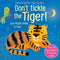 ["Don't Tickle Crocodile", "Don't Tickle Dinosaur", "Don't Tickle Hippo", "Don't Tickle Lion", "Don't Tickle the Monkey!", "Don't Tickle Tiger", "Sam Taplin", "Touchy Feely board book", "touchy feely board books", "touchy-feely", "Touchy-feely Books", "Touchy-Feely Sound Books", "Touchy-Feely Sound Books (0+)", "usborne", "usborne book collection", "Usborne Book Collection Set", "usborne book set", "usborne books", "usborne collection", "usborne Don't Tickle the Monkey!", "usborne series", "Usborne Touchy Feely", "Usborne Touchy Feely board book", "usborne touchy feely books", "usborne touchy feely sound book", "usborne touchy feely sounds", "usborne touchy-feely board books", "usbourne", "usbourne books"]