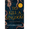 To Kill a Kingdom: TikTok made me buy it! The dark and romantic YA fantasy for fans of Leigh Bardugo and Sarah J Maas by Alexandra Christo