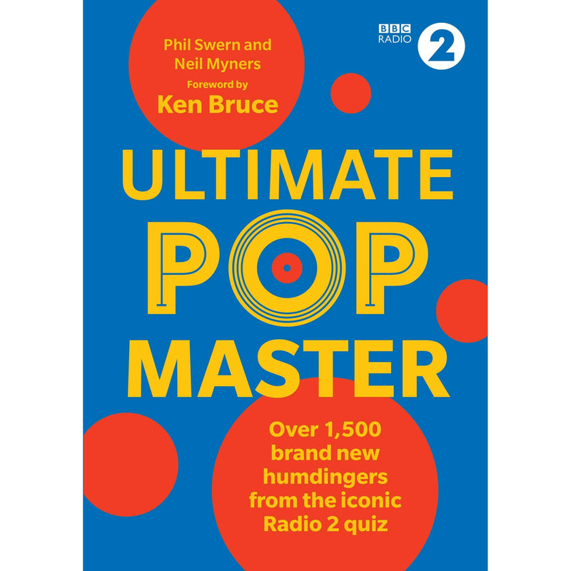 ["500 brand new questions", "9781785944987", "adio 2 popmaster", "bbc radio 2", "bbc radio 2 popmaster", "bbc radio 2 quiz", "brainteasers", "Do you stop for PopMaster", "entertainment industry", "iconic quiz", "musical knowledge", "neil myners", "neil myners book collection", "neil myners books", "neil myners collection", "phil swern", "phil swern book collection", "phil swern books", "phil swern collection", "phil swern ultimate popmaster", "PopMaster", "popmaster challenge", "popmaster podcast", "popmaster quiz", "PopMaster quiz on The Ken Bruce Show", "quiz books", "quiz questions", "quiz trivia books", "sports industry", "the ken bruce show", "ultimate popmaster", "ultimate PopMaster champion", "ultimate popmaster neil myners", "Ultimate PopMaster Over 1", "ultimate popmaster phil swern"]