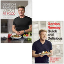 Gordon Ramsay Ultimate Fit Food, Quick &amp; Delicious 2 Books Collection Set