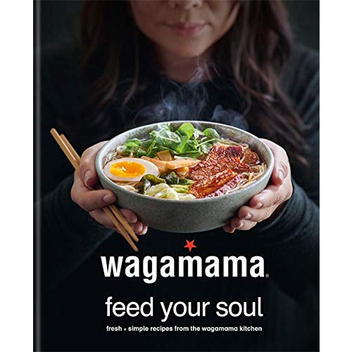 ["70 wagamama favourites", "9780857837035", "classic wagamama cookbook", "Cooking", "cooking book", "cooking book collection", "Cooking Books", "cooking collection", "Cooking Guide", "cooking recipe", "cooking recipe book collection set", "cooking recipe books", "cooking recipes", "Cooking Tips Books", "daily cooking", "easiest cooking recipe", "Easy cooking", "gastronomy books", "home cooking", "home cooking books", "mindful cooking", "Other Asian Food & Drink", "Quick & Easy Meals", "rapid weekday meals", "simple recipes", "wagamama", "wagamama book online", "wagamama books", "wagamama cookbooks", "wagamama cookery books", "wagamama Feed Your Soul", "wagamama menu", "wagamama nyc", "wagamama recipe book", "wagamama recipe books", "Wagamama Titles"]