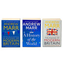 Andrew Marr Collection 3 Books Set (A History of Modern Britain, The Making of Modern Britain, A History of the World)