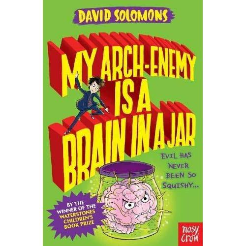 ["9781839945137", "Action & Adventure", "Alien Overlord", "Books Collection Set", "Brain In a Jar", "Childrens Book", "Danny Wallace Hamish Collection", "David Solomons", "David Solomons Book Collection", "David Solomons Book Collection Set", "David Solomons Books", "david solomons books in order", "David Solomons Collection", "David Solomons Series My Brother Is A Superhero 5", "Fiction", "Humour", "My Arch Enemy Is a Brain In a Jar", "My Brother Is A Superhero", "My Brother Is A Superhero Book Collection", "My Brother Is A Superhero Book Collection Set", "My Brother Is A Superhero Books", "My Brother Is A Superhero Collection", "My Cousin Is a Time Traveller", "My Evil Twin Is a Supervillain", "My Gym Teacher Is Alien Overlord", "My Gym Teacher Is an Alien Overlord", "Nosy Crow", "Superhero Series", "Supervillain", "The World of Norm Series", "Young Adult"]
