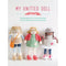 My Knitted Doll  Knitting Patterns For 12 Adorable Dolls And Over 50 Garments And Accessories - books 4 people